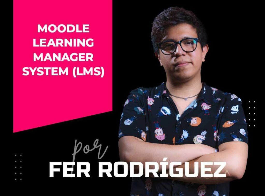 MOODLE LEARNING MANAGER SYSTEM (LMS)